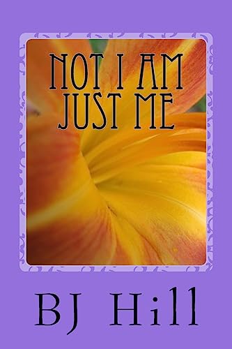 Not I Am Just Me