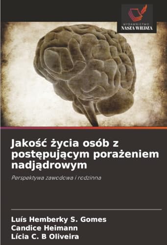 Jakośc życia osób z postępuj... [Polish] 6207840135 Book Cover