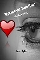 Twisted Trellis 1515323900 Book Cover