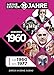 Geboren 1960: Von 1960 bis 1977 (Meine Ersten 18 Jahre)