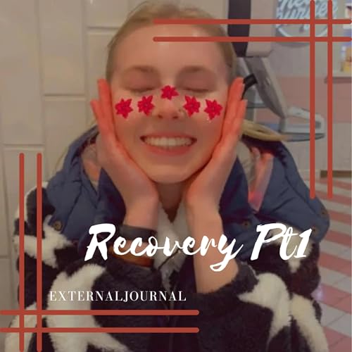 Episode 5: Recovery Pt1