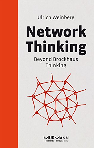 Network Thinking: Beyond Brockhaus Thinking view 2