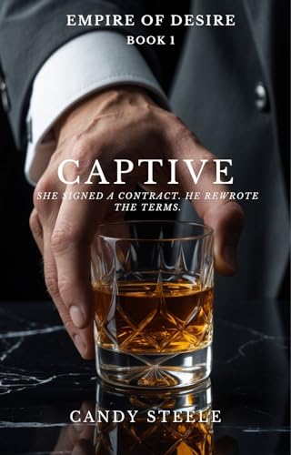Captive (Empire of Desire Book 1)
