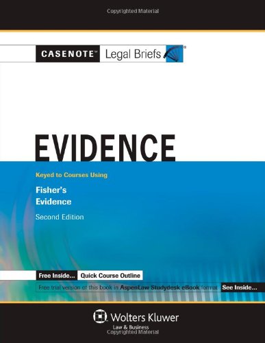 Evidence: Keyed to Courses Using Fisher's Evide... 0735561591 Book Cover