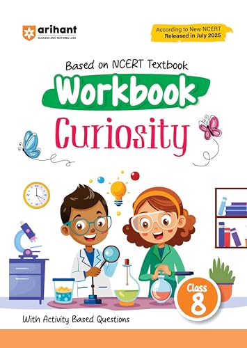 Image of Arihant Workbook Curiosity Science Class 8 | NCERT Textbook Based 2025 Edition | Science Workbook with Activity Based Questions, Practice Worksheets & ... CBSE /NCERT Class 8 Students | English Medium