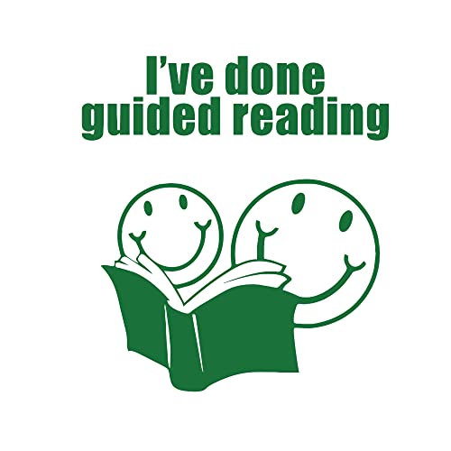 I've Done Guided Reading Today Teacher Stamp, Green Ink, SuperStickers Stamp, One Size, DSS14099G