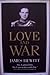 Love and War