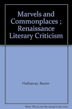 Unknown Binding Marvels and Commonplaces ; Renaissance Literary Criticism Book
