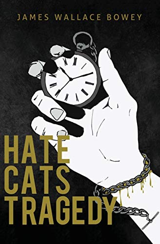 Hate Cats Tragedy B08FV51HSY Book Cover