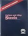 Carbon and Alloy Steels (Asm Specialty Handbook)