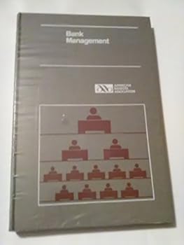 BANK MANAGEMENT AMERICAN INSTITUTE OF BANKING