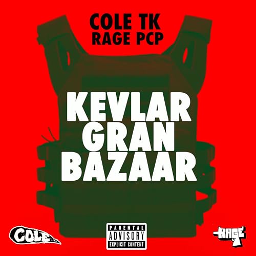  Kevlar Gran Bazaar [Explicit]
