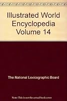 Illustrated World Encyclopedia Volume 14 B0027SITUQ Book Cover