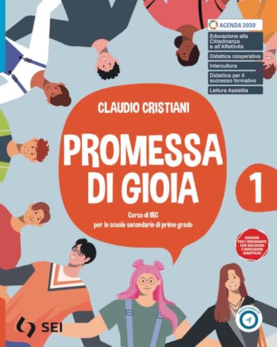 Promessa di gioia 1 + atlante delle religioni. Con nulla osta cei. Per la Scuola media. Con e-book. Con espansione online (Vol. 1