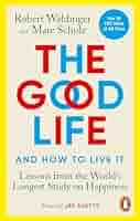 洋書 happylife Amazon | The Good Life: Lessons from the World's Longest