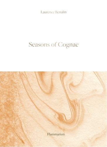 Seasons of Cognac