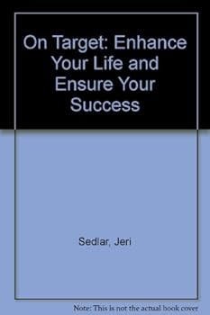 Paperback On Target: Enhance Your Life and Ensure Your Success Book