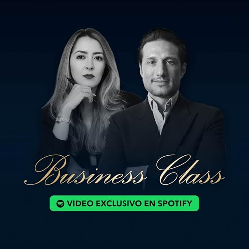 Business Class Día 5: Mentalidad CEO vs. Mentalidad autoempleada cover art