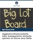 Agglomerationsvorteile oder komparative Vorteile spielen in China eine Rolle (German Edition) 6209019250 Book Cover