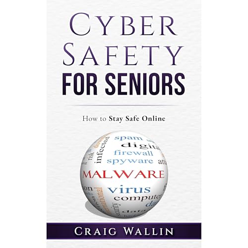 Cyber Safety For Seniors [Written by Craig Wallin] episode artwork