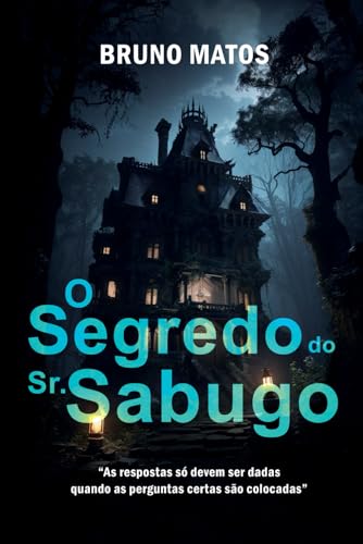 O Segredo do Sr. Sabugo
