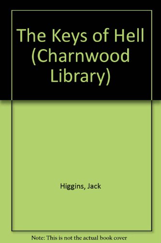 The Keys of Hell (Charnwood Library) 1843950170 Book Cover