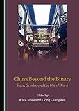 China Beyond the Binary: Race, Gender, and the Use of Story