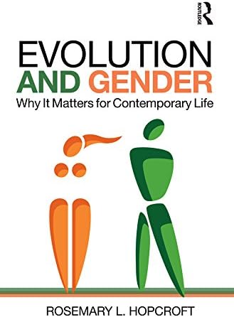 Evolution and Gender: Why It Matters for Contemporary Life