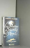 Les Maitres Secrets de L'Appel 2857045271 Book Cover