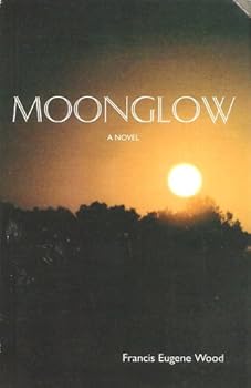 Paperback Moonglow: A Novel Book