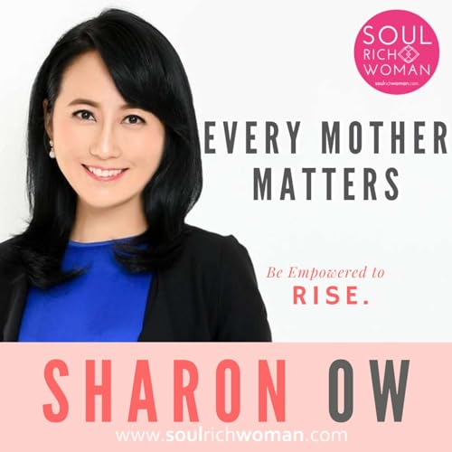 Every Mother Matters With Sharon Ow cover art