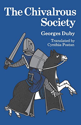The Chivalrous Society 0520042719 Book Cover