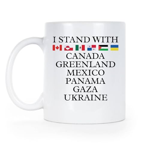 LIBBY'S BENCHMARK27 DESIGNS I Stand with Canada Greenland Mexico Panama Gaza Ukraine Mug...