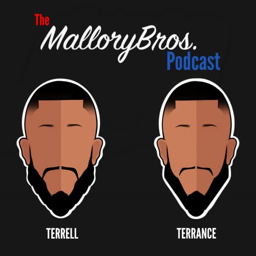 The Mallory Bros Podcast Podcast Por MalloryBros. arte de portada