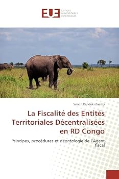 Paperback La Fiscalité des Entités Territoriales Décentralisées en RD Congo [French] Book