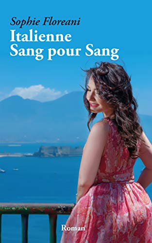Télécharger Italienne Sang pour Sang livre En ligne