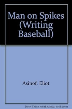 Hardcover Man on Spikes, Special Edition (Writing Baseball) Book