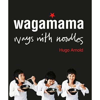 Wagamama Ways With Noodles