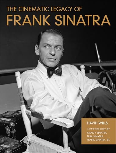 The Cinematic Legacy of Frank Sinatra (English Edition)