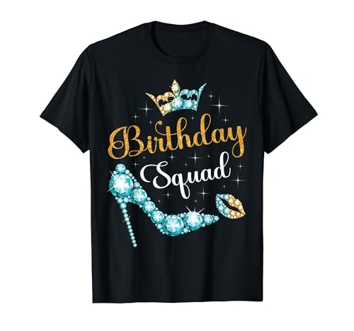 Birthday squad diva squad birthday crew queen's bday party t-shirt