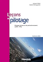 Download Leçons de pilotage - 4e édition - Pilotage de base et de perfectionnement - (LAPL - PPL) PDF