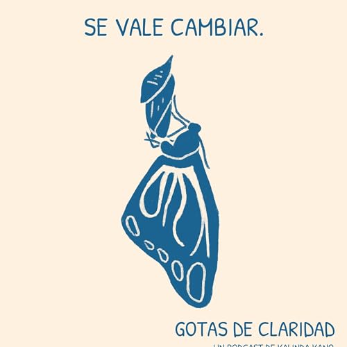 #13: Se vale cambiar