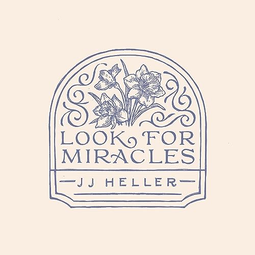 Look for Miracles by JJ Heller on Amazon Music Amazon.co.uk