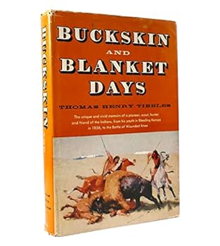 Hardcover Buckskin and blanket days: Memoirs of a friend of the Indians (The Lakeside classics) Book