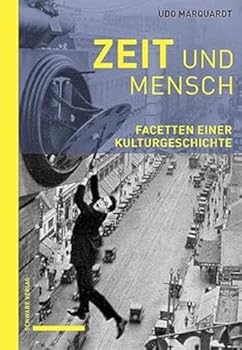 Paperback Zeit Und Mensch: Facetten Einer Kulturgeschichte [German] Book