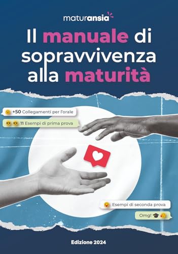 Maturansia: il manuale di sopravvivenza alla maturità