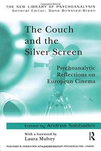 The Couch and the Silver Screen: Psychoanalytic Reflections on European Cinema