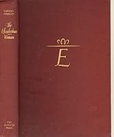 The Elizabethan Woman: A Panorama of English Womanhood, 1540-1640 B0006AT0KA Book Cover