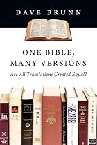 One Bible, Many Versions: Are All Translations Created Equal?