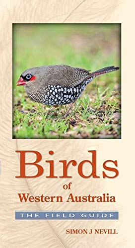 Birds of Western Australia: The Field Guide